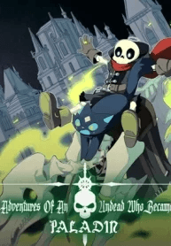 Couverture de Adventures of an Undead Who Became Paladin