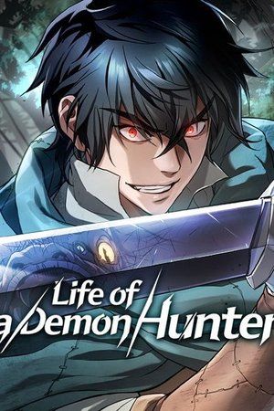 Couverture de Life Of A Demon Hunter