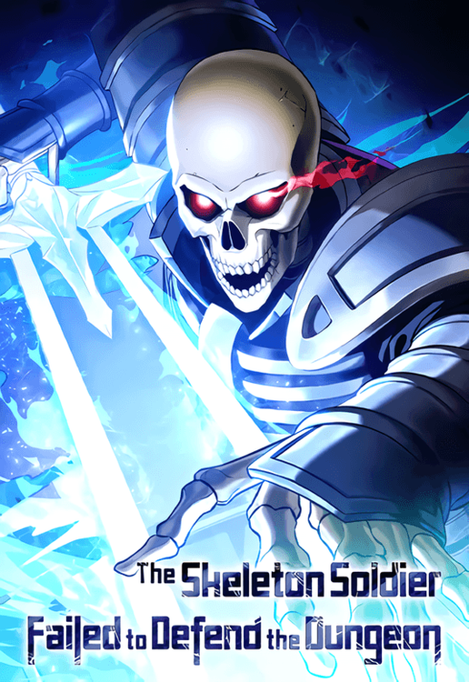 Couverture de The Skeleton Soldier Failed To Defend The Dungeon