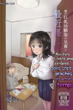 Couverture de Mon Fr Re Et Notre Amie D Enfance Sont Tr S Proches Ces Derniers Temps
