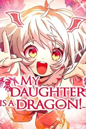 Couverture de My Daughter Is A Dragon