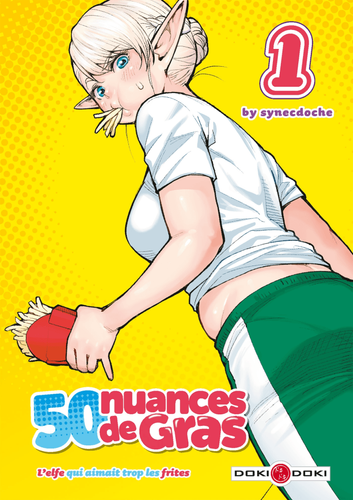 Couverture de 50 nuances de gras - L'elfe qui aimait trop les frites