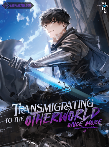 Couverture de Transmigrating to the Otherworld Once More