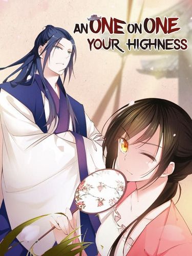 Couverture de An One on One, Your Highness