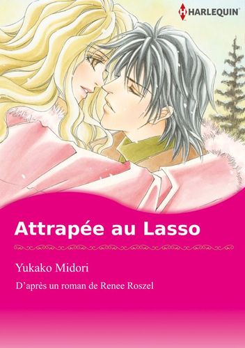 Couverture de Attrapée au lasso