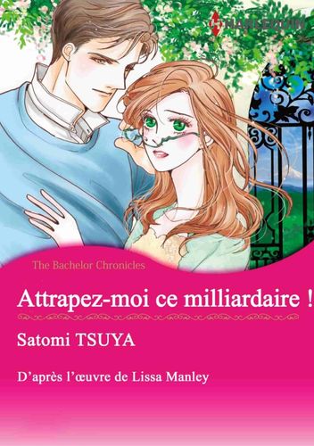 Couverture de Attrapez Moi Ce Milliardaire
