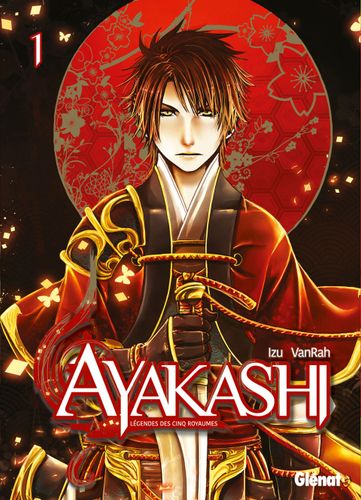 Couverture de Ayakashi Legendes Des Cinq Royaumes