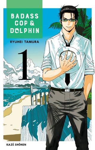 Couverture de Badass Cop & Dolphin