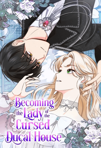 Couverture de Becoming The Lady Of The Cursed Ducal House