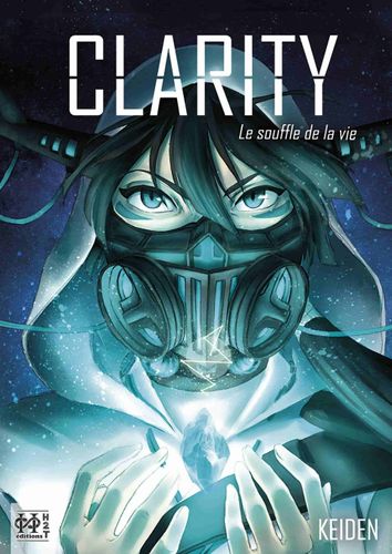 Couverture de Clarity Le Souffle De La Vie