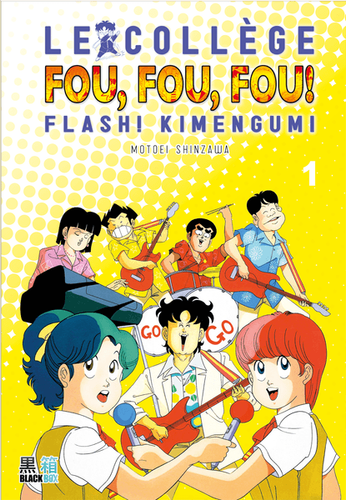 Couverture de Collège Fou Fou Fou (le) - Flash! Kimengumi