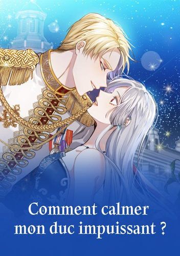 Couverture de Comment Calmer Mon Duc Impuissant