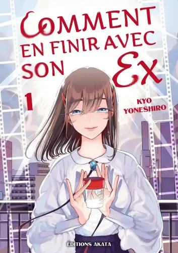 Couverture de Comment En Finir Avec Son Ex