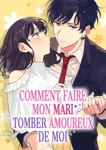 Couverture de Comment Faire Mon Mari Tomber Amoureux De Moi
