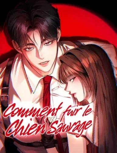 Couverture de Comment fuir le Chien Sauvage