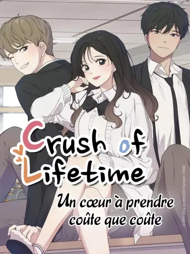 Couverture de Crush Of A Lifetime