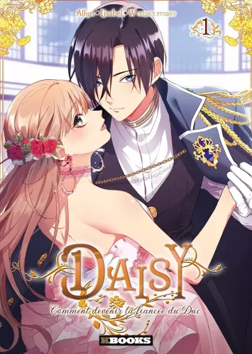Couverture de Daisy : Comment Devenir la Fiancée du Duc