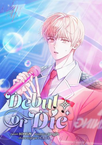 Couverture de Debut or Die