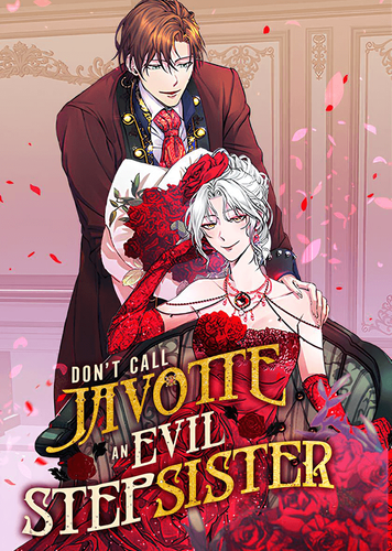 Couverture de Dont Call Javotte An Evil Stepsister