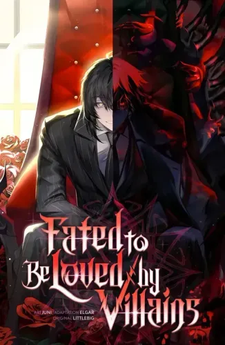 Couverture de Fated to Be Loved by Villains