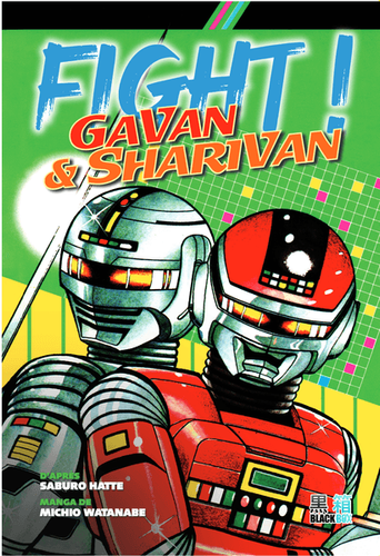 Couverture de Fight ! Gavin (x-or) et Sharivan
