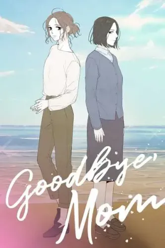Couverture de Goodbye Mom