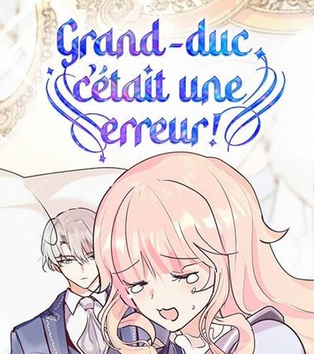 Couverture de Grand duc, c'était une erreur !