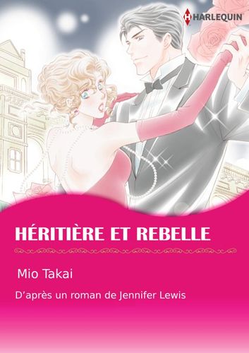 Couverture de Héritière et rebelle