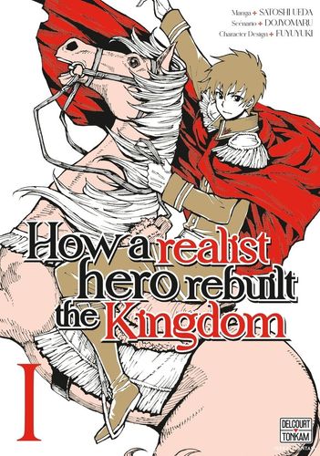 Couverture de How A Realist Hero Rebuilt The Kingdom
