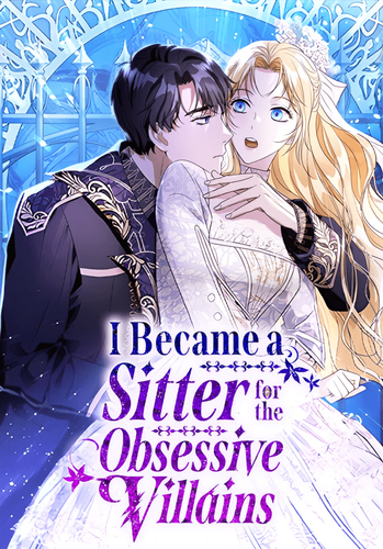 Couverture de I Became A Sitter For The Obsessive Villains