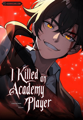 Couverture de I Killed an Academy Player