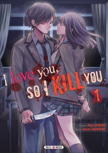 Couverture de I Love You So I Kill You