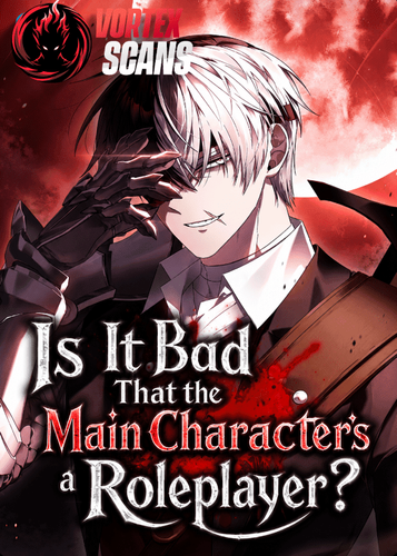 Couverture de Is It Bad That the Main Character’s a Roleplayer?