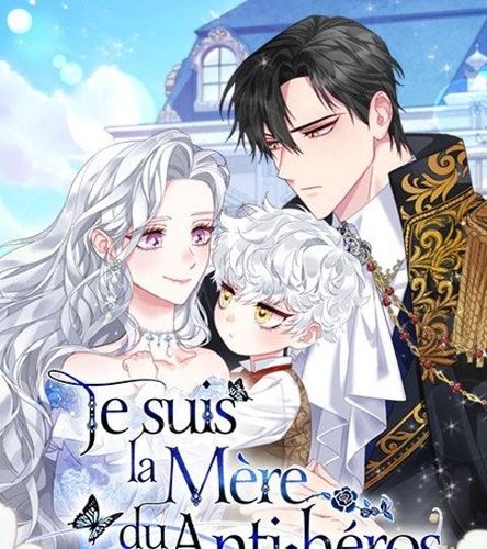 Couverture de Je suis la mère du anti-héros