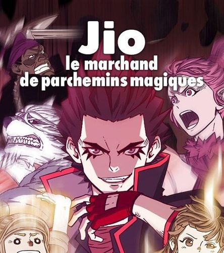 Couverture de Jio le marchand de parchemins magiques