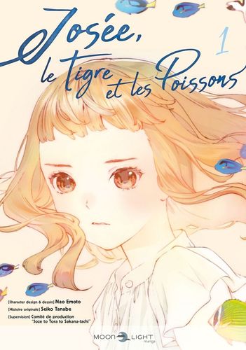 Couverture de Josée, le tigre et les poissons