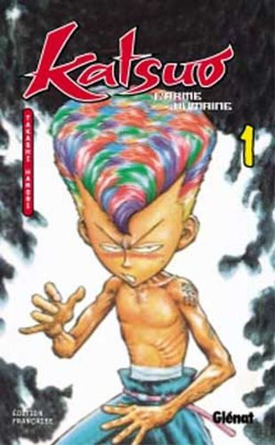 Couverture de Katsuo, l'arme humaine