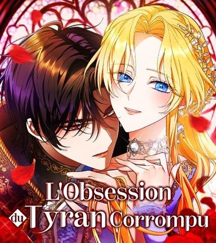 Couverture de L'Obsession du Tyran Corrompu