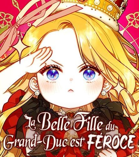 Couverture de La Belle-Fille du Grand-Duc est Féroce
