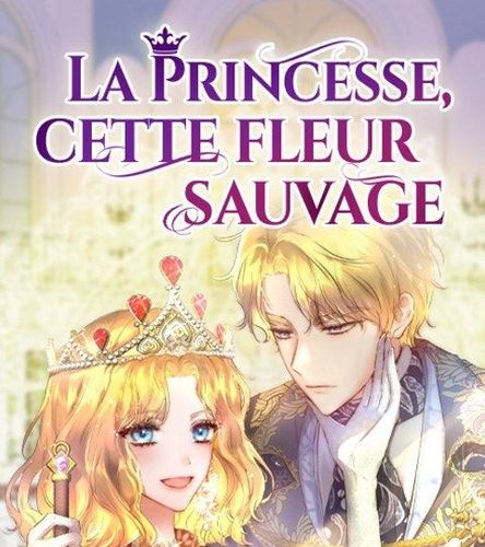 Couverture de La Princesse, cette fleur sauvage