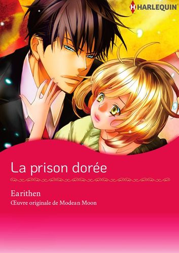 Couverture de La Prison Dorée