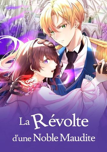 Couverture de La Revolte Dune Noble Maudite