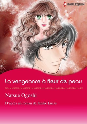 Couverture de La vengeance à fleur de peau