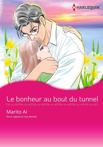 Couverture de Le bonheur au bout du tunnel