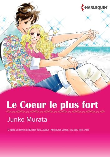Couverture de Le cœur le plus fort
