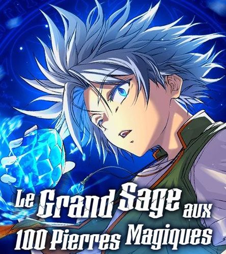 Couverture de Le Grand Sage aux 100 Pierres Magiques