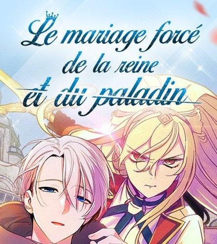 Couverture de Le mariage forcé de la reine et du paladin