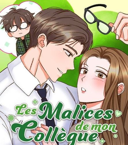 Couverture de Les malices de mon collègue