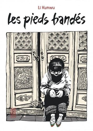 Couverture de Les pieds bandés