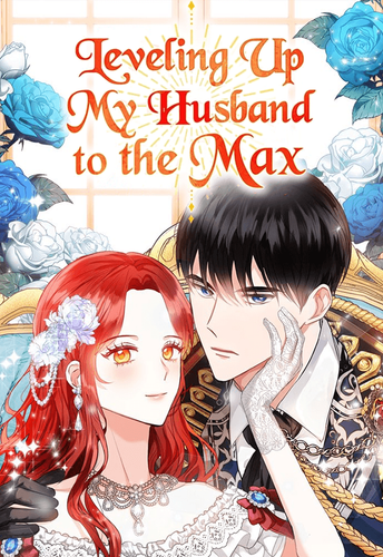 Couverture de Leveling Up My Husband To The Max